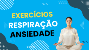 Capa para o artigo Exercícios de Respiracao para Ansiedade