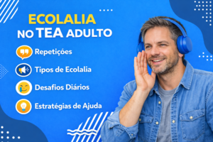 Ecolalia-no-TEA-em-adultos
