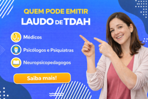 Quem pode emitir laudo de TDAH