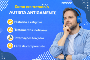 Reflexão sobre a história do autismo