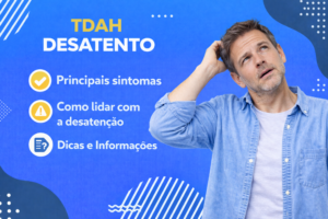TDAH desatento sintomas e dicas