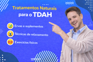Tratamentos naturais para o TDAH
