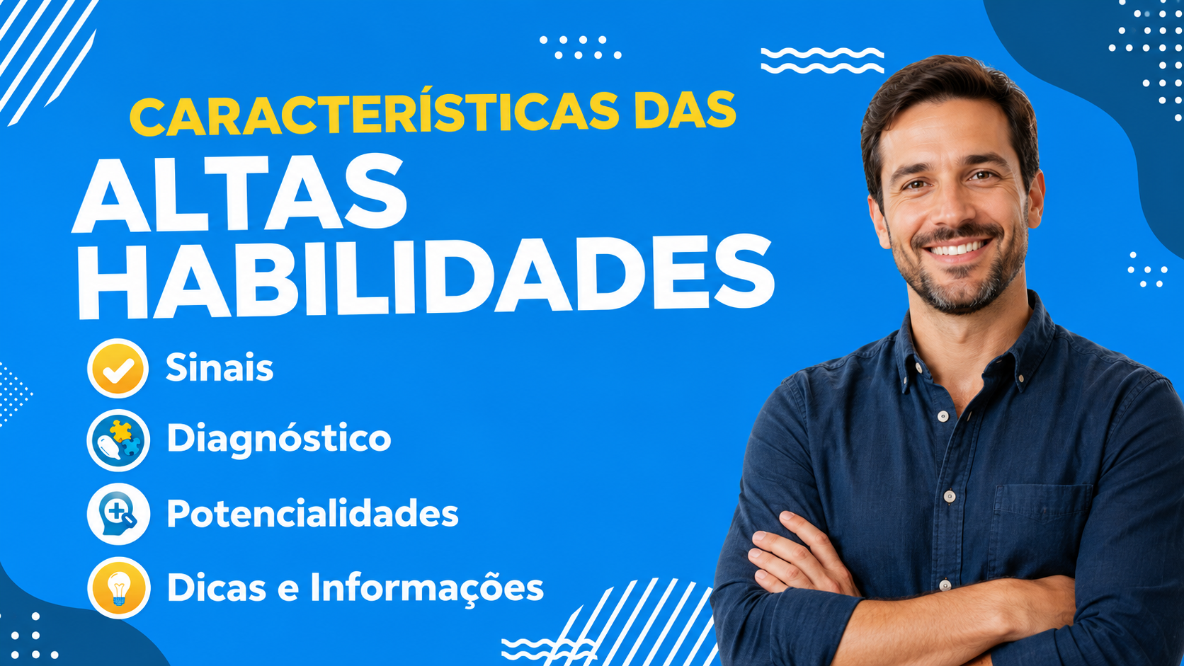 Altas Habilidades: Características &amp; Sinais