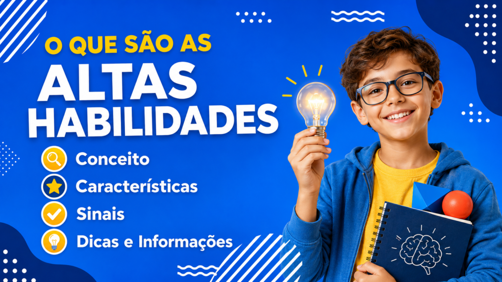 O que sao as altas habilidades 1