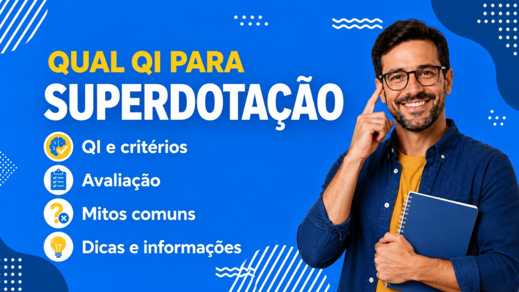 Qual qi para superdotacao
