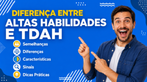 diferencas entre superdotacao e tdah